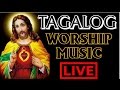 TAGALOG WORSHIP - LIVE MUSIC