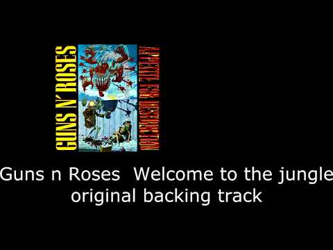 Guns N Roses Welcome To The Jungle Original Backing Track 1