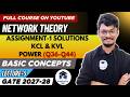 L5: Network Theory Assignment-1 (Contd.) || Practice Problems &amp; Solutions || PrepFusion || Hindi