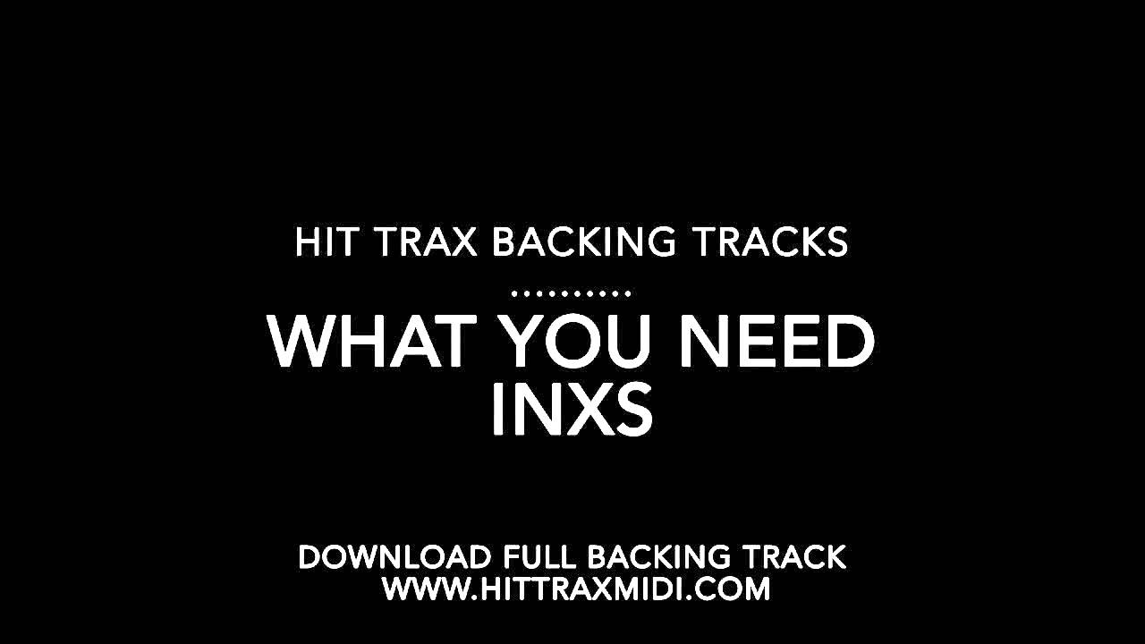 backing track app What You Need (in the style of) INXS MIDI File MP3 Backing Track