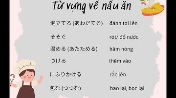 Từ vựng tiếng Nhật về nấu ăn.