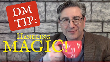 DungeonCraft #37: How to Handle Magic in D&D & Pathfinder