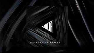 Wehbba & Victor Ruiz - Silo (Original Mix) [VOLTA]