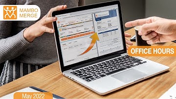 (May 2022) Office Hours Webinar - A Guide To Learn How To Use Mambo Merge To Help Your Customers.