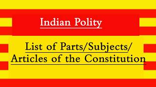 List of Parts Subjects Articles of the Constitution