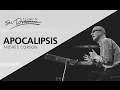 Apocalipsis - Andrés Corson - 29 Enero 2017