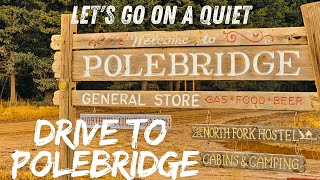 The Road to Polebridge. A Poetic Drive Through Montana’s Wild Country