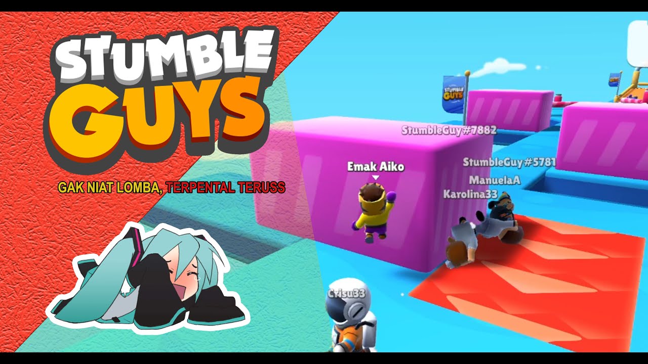 STUMBLE GUYS : GAME RACE TAPI LUCU, KETAWA NGAKAK SAMPAI SUARA HILANG