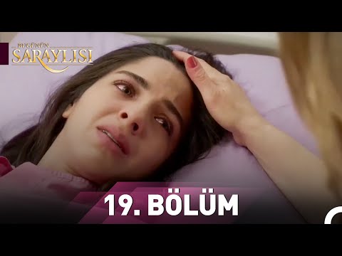 Bugünün Saraylısı 19. Bölüm