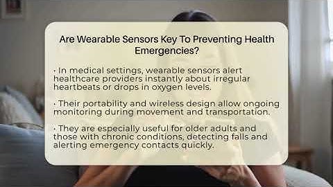 Are Wearable Sensors Key To Preventing Health Emergencies? - Emerging Tech Insider