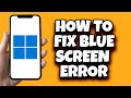 How To Fix Windows Crowdstrike Blue Screen Error (Complete Solution)