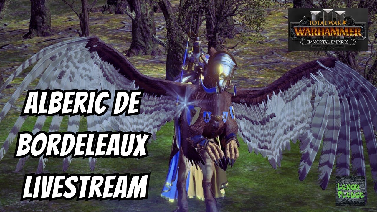Alberic De Bordeleaux Warhammer 3 Immortal Empires Livestream Part 2 YouTube alberic-de-bordeleaux-warhammer-3-immortal-empires-livestream-part-2-youtube