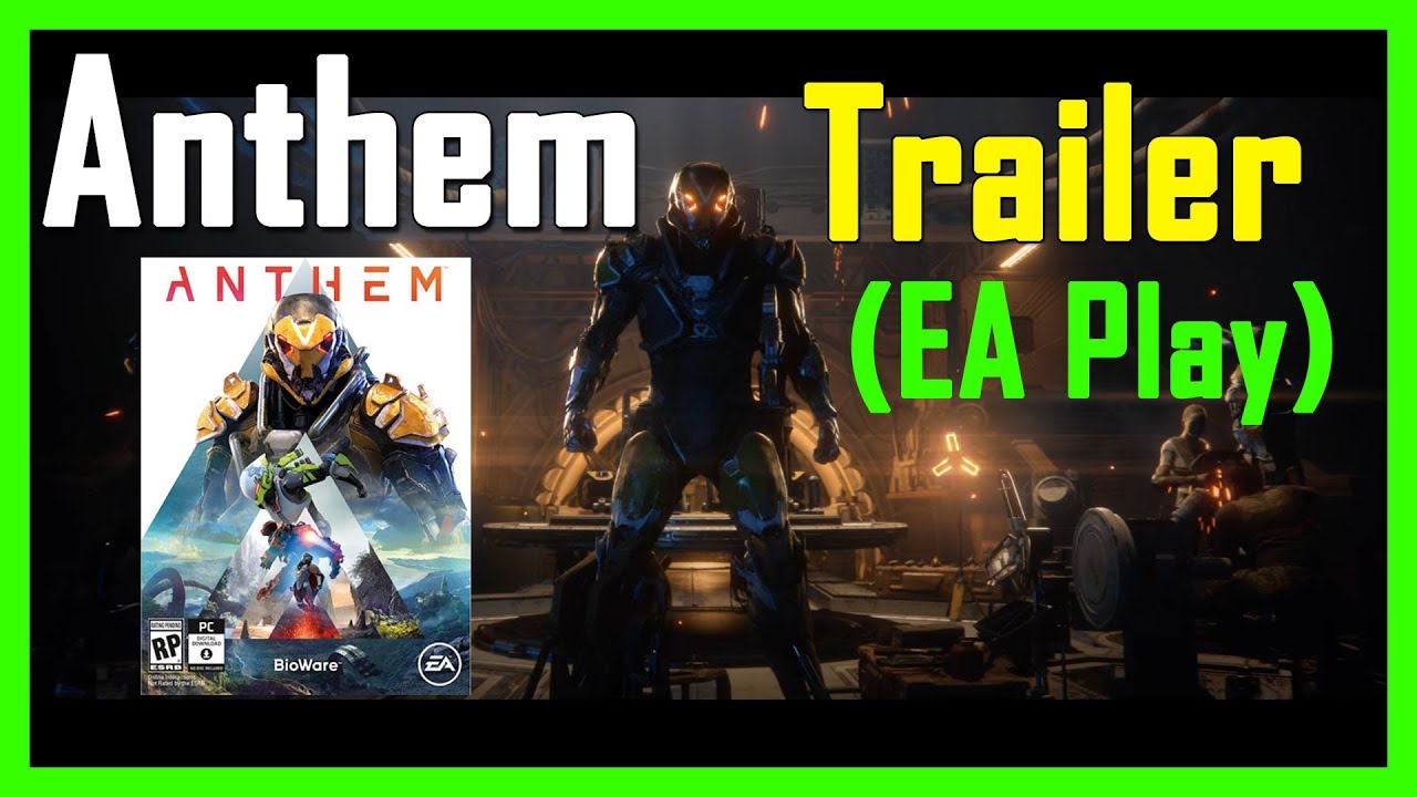 Anthem Official Cinematic Trailer EA Play (E3 2018)