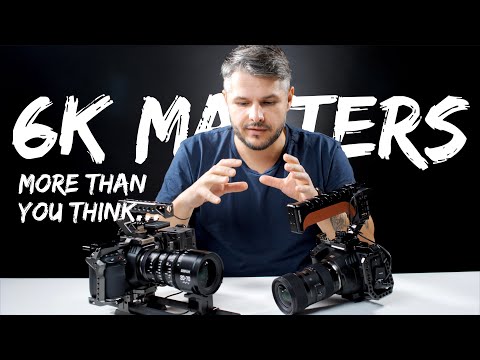 6K resolution matters more than you think!