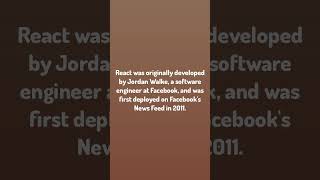 Daily Debug. / React was originally developed by Jordan Walke, a so...