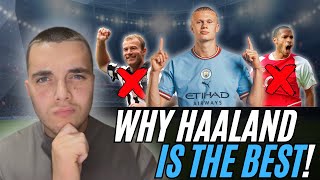Why Erling Haaland Is the Best Striker the Premier League Has Ever Seen