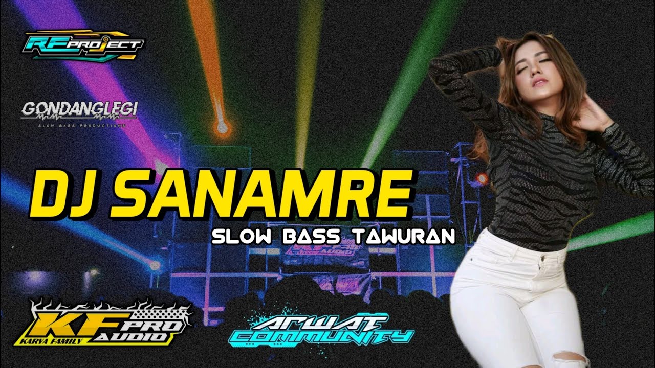DJ SANAMRE YANG DIPAKAI CEK SOUND KF-PRO AUDIO || RF PROJECT