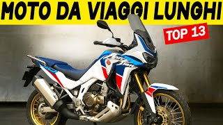 Top 13 Moto Da Viaggio Così Comode Che Non Vorrai Più Scendere