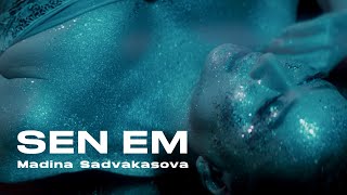 Madina Sadvakasova - Sen em | Official M/V