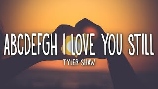 Tyler Shaw - Aku Masih Mencintaimu (Lirik) | abcdefgh Aku masih mencintaimu dan kamu tahu aku akan selalu mencintaimu