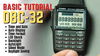 Casio DBC32 Tutorial and Tips: Set Time, Date, Format, Silent, Backlight, Daylight Saving, LCD Check