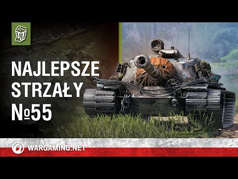 Najlepsze strzały №55 [World of Tanks Polska]