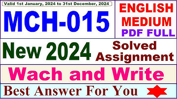 MCH 015 solved assignment 2024 / mch 015 solved assignment 2024 in English / MSCCHEM mch 015 2024