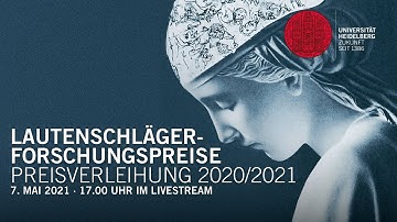 Preisverleihung: Lautenschläger-Forschungspreise 2020/2021