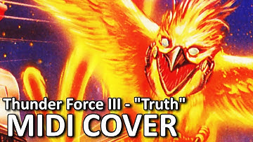 {Microsoft GS Wavetable Synth} ~ Thunder Force III - "Truth": MIDI Cover