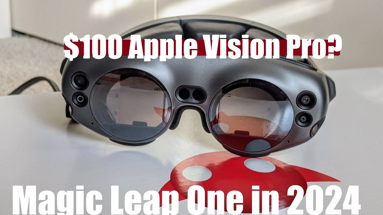 Budget $100 Apple Vision Pro? Magic Leap One AR Glasses in