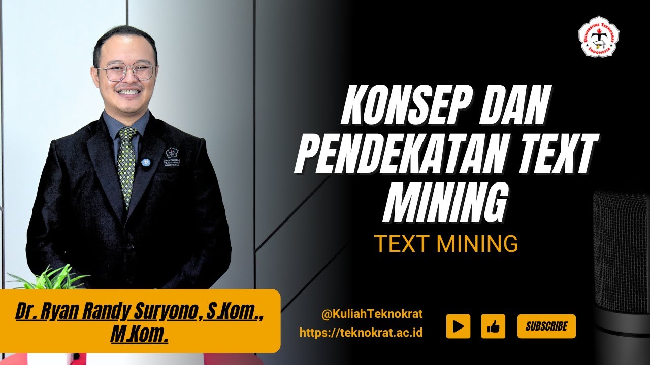Konsep dan Pendekatan Text Mining | Text Mining