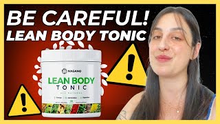 LEAN BODY TONIC ((⚠️🚫⛔BIG ALERT!⛔🚫⚠️)) Lean Body Tonic Review - Nagano Lean Body Tonic Reviews
