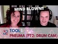 RDME - TOOL | PNEUMA (Pt 2 DRUM CAM) First Watch