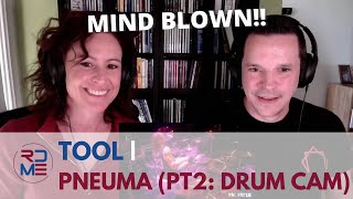 RDME - TOOL | PNEUMA (Pt 2 DRUM CAM) First Watch