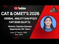 CAT 2025 Slot 1 Verbal Ability | Live Problem Solving Session | Learn Smart Approach | MBA VALLEY