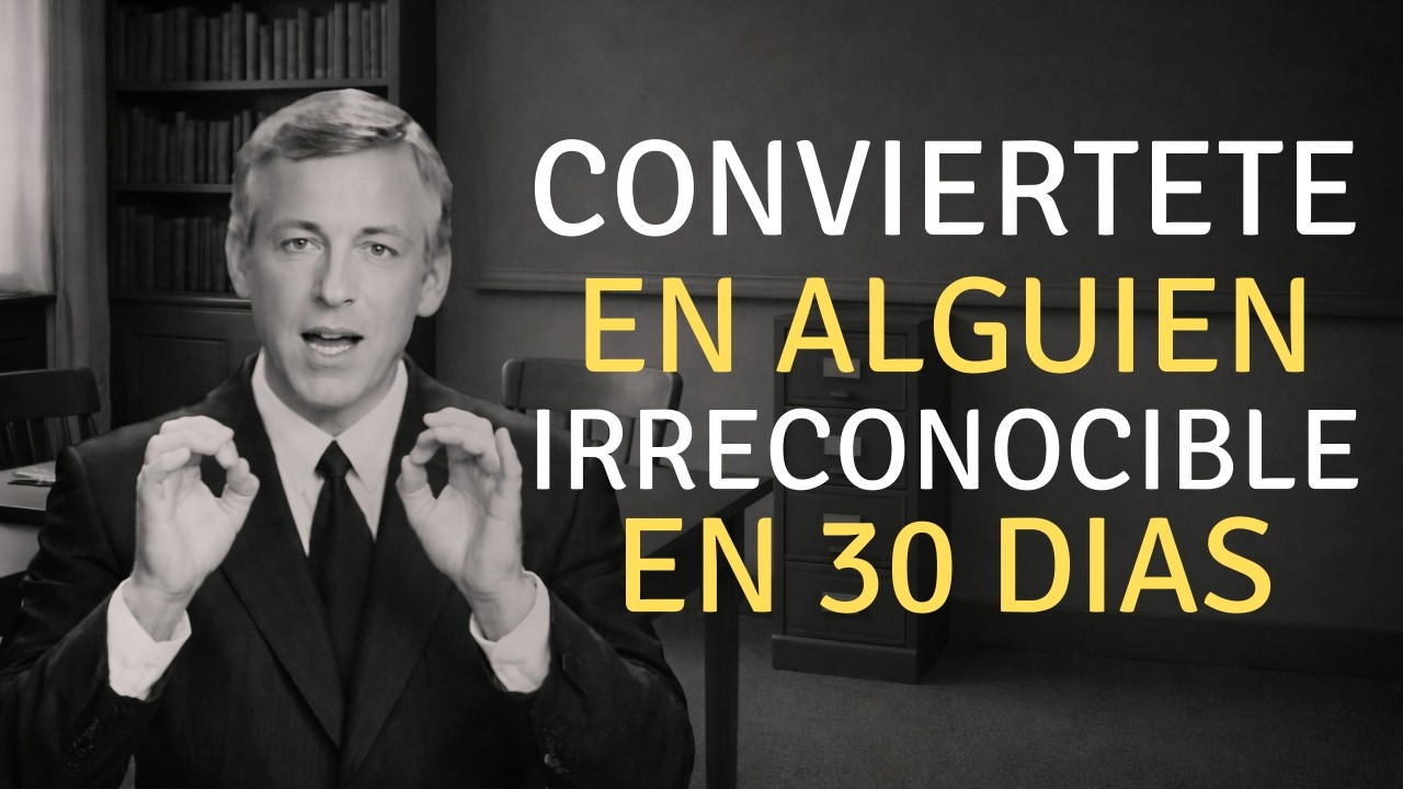 30 DÍAS PARA CONVERTIRTE EN LA PERSONA QUE SIEMPRE QUISISTE SER, TU MEJOR VERSIÓN | BRIAN TRACY