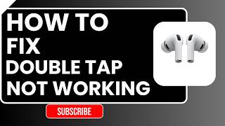 How to Fix AirPods Double Tap Not Working (Quick Fix Guide 2026)