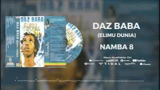 Daz Baba Feat Fid Q  Namba 8  Audio