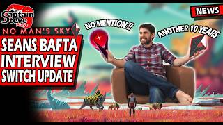 No Man's Sky - Sean Talks After BAFTA - Nintendo Switch Gets The Update - Lots Of Patches - NMS News