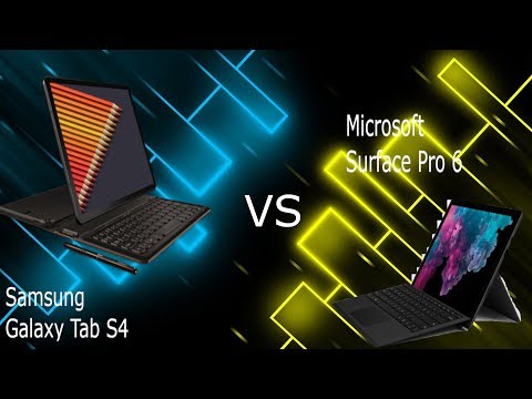 Galaxy Tab S4 vs Surface Pro 6