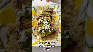 Pieczona Cukinia, Sos Koperkowy I Feta