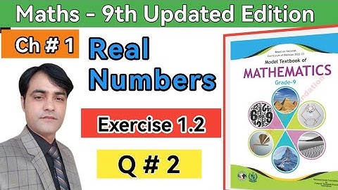 Exercise 1.2 Question 2 II 9th Maths Updated Edition Federal Board II New Syllabus Science Group