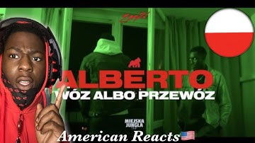 American Reacts to Polish Rap! ALBERTO - WÓZ ALBO PRZEWÓZ (prod. Matheo , Olek) (Official Video)