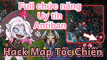 Hack Map Tốc Chiến Mùa 11 | Free Test ios