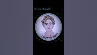 Christopher - Hey Love