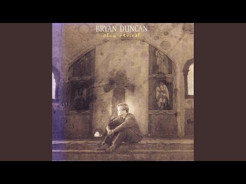 Bryan Duncan — Things Are Gonna Change