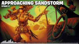 Fortnite The Approaching Sandstorm Event Ambience Stage 2