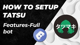 How to setup Tatsu bot discord very easily on your smartphone Android/iOS | Part one | Fun commands How to setup Tatsu bot discord very easily on your smartphone Android/iOS | Part one | Fun commands
