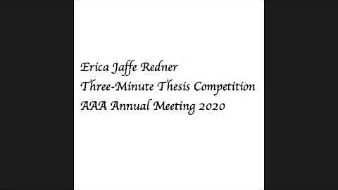 Three-Minute Thesis by Erica Jaffe Redner, PhD Can...