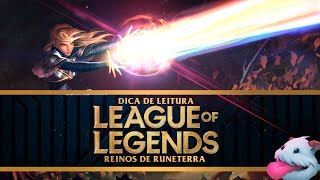 Dica De Leitura League Of Legends - Reinos De Runeterra